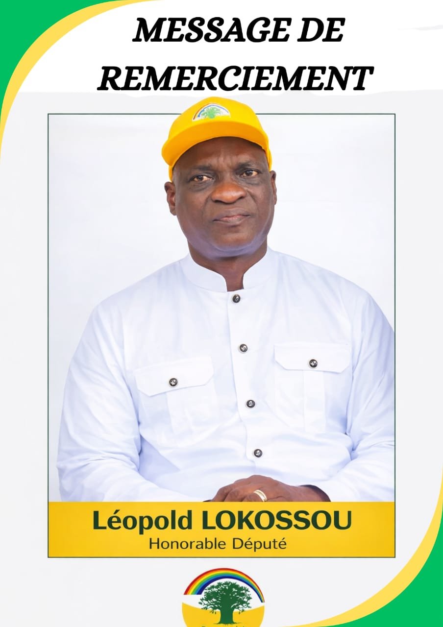 Léopold LOKOSSOU remercie les populations de la 23e circonscription pour leur confiance renouvelée