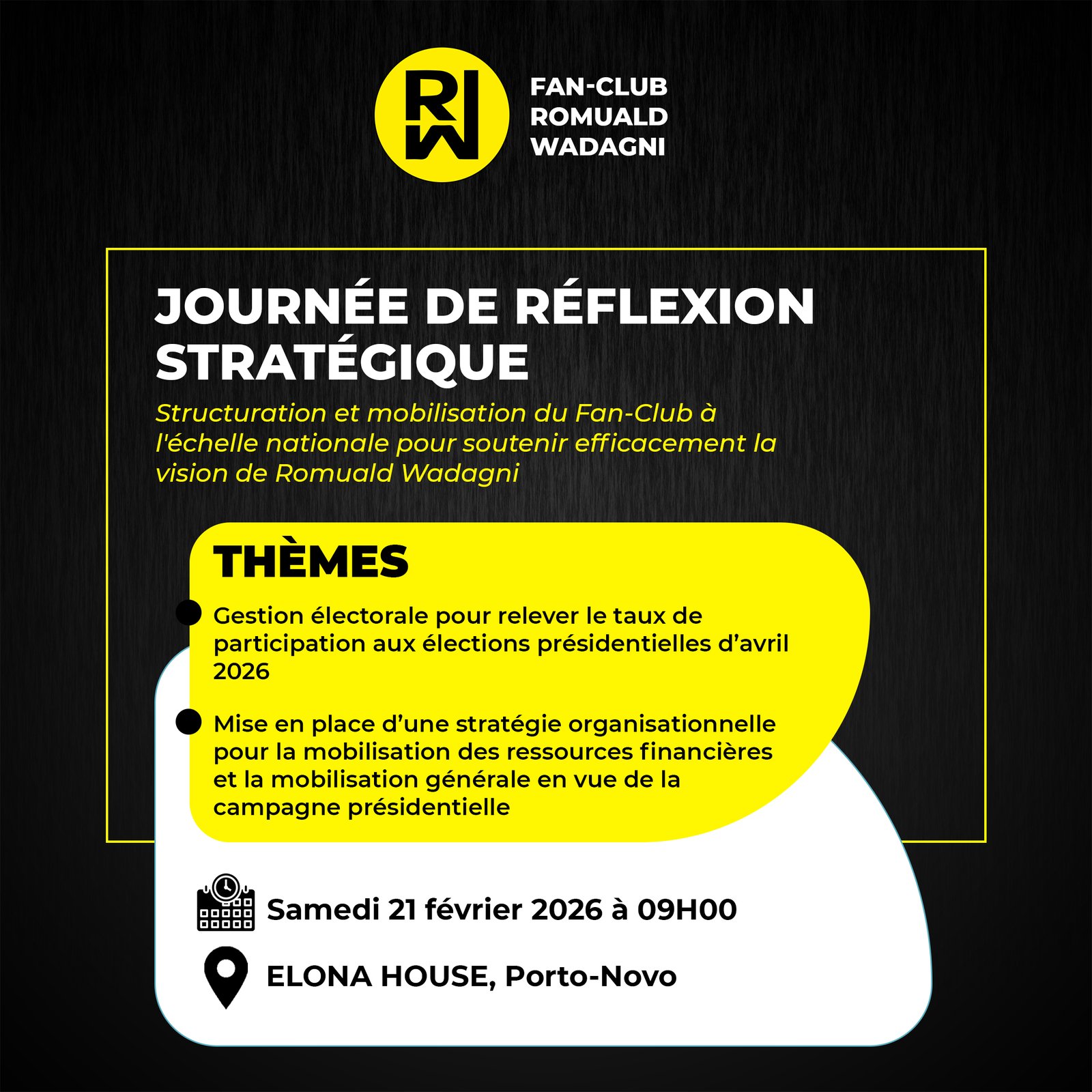 Le Fan-Club Romuald WADAGNI en conclave ce samedi