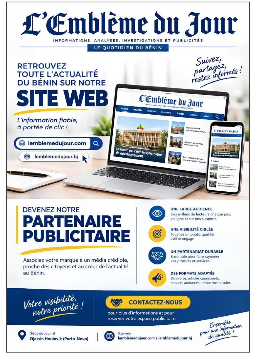 MÉDIAS ET COMMUNICATION AU BÉNIN : L’EMBLÈME DU JOUR RENFORCE SA PRÉSENCE NUMÉRIQUE ET OUVRE SES PORTES AUX PARTENAIRES PUBLICITAIRES