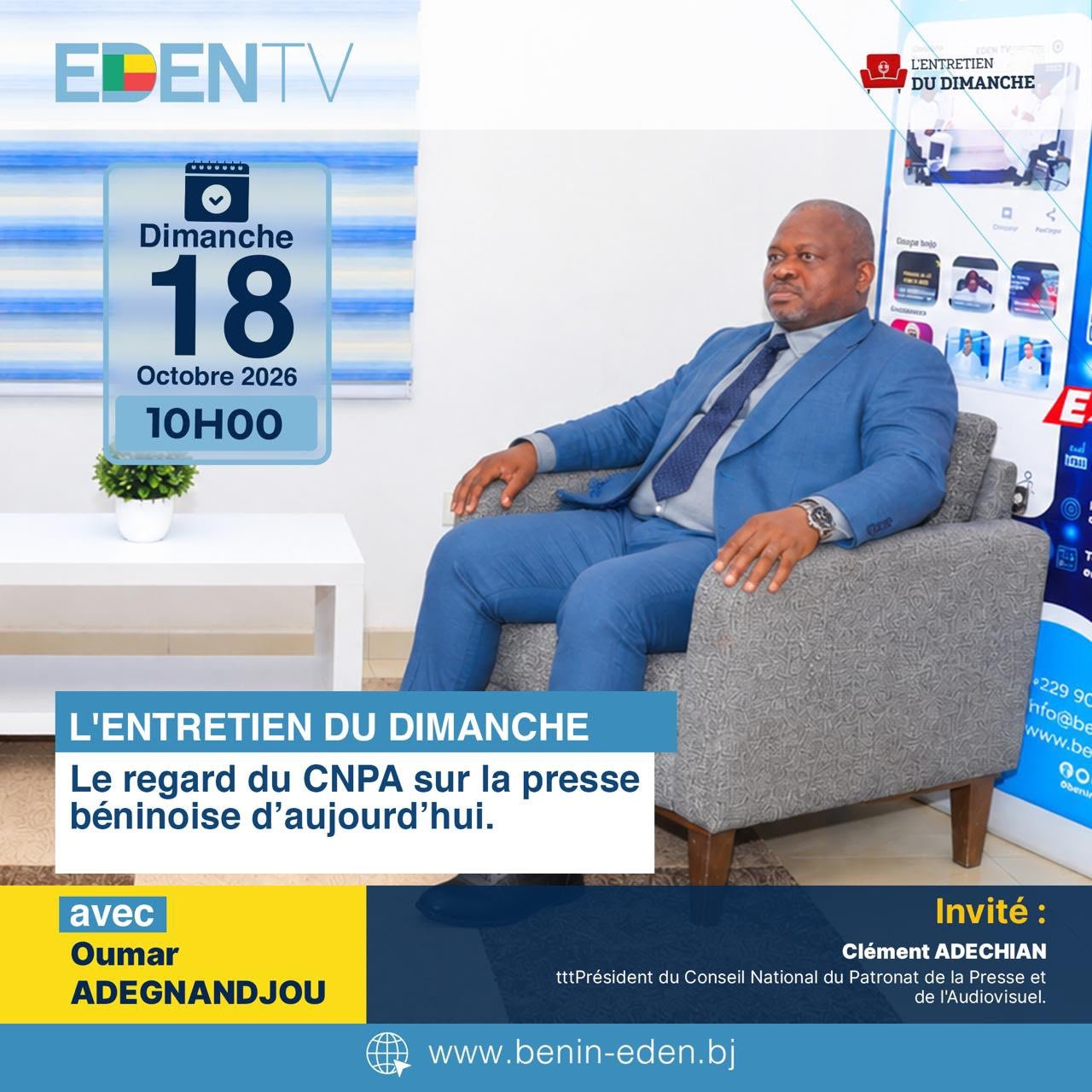 MÉDIAS AU BÉNIN : QUEL AVENIR FACE AUX DÉFIS ÉCONOMIQUES ET NUMÉRIQUES ? : CLÉMENT ADECHIAN ATTENDU SUR EDEN TV POUR UN DÉBAT SUR LA PRESSE BÉNINOISE